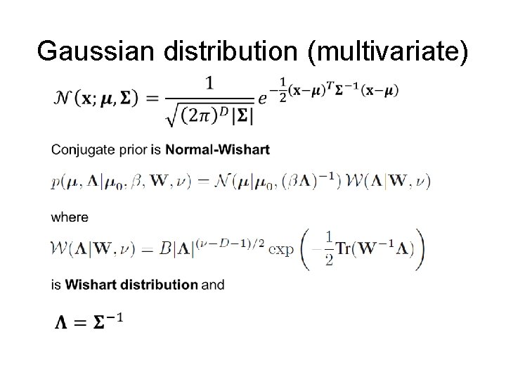 Gaussian distribution (multivariate) 