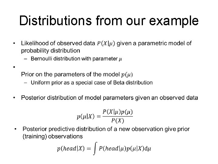 Distributions from our example • 