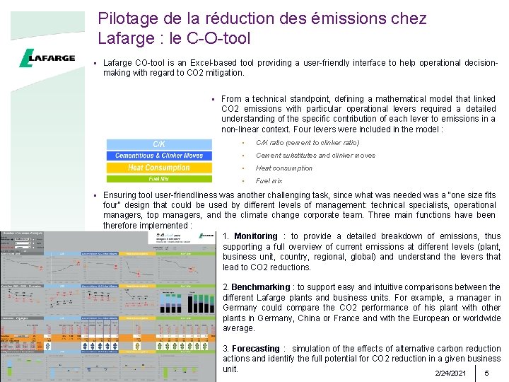 Pilotage de la réduction des émissions chez Lafarge : le C-O-tool § Lafarge CO-tool