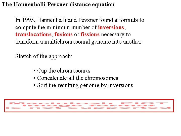 The Hannenhalli-Pevzner distance equation In 1995, Hannenhalli and Pevzner found a formula to compute