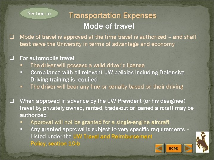Section 10 Transportation Expenses Mode of travel q Mode of travel is approved at