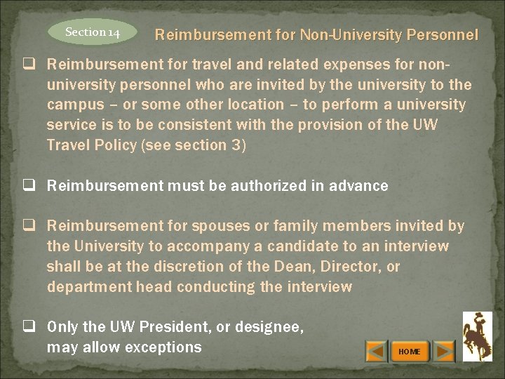 Section 14 Reimbursement for Non-University Personnel q Reimbursement for travel and related expenses for