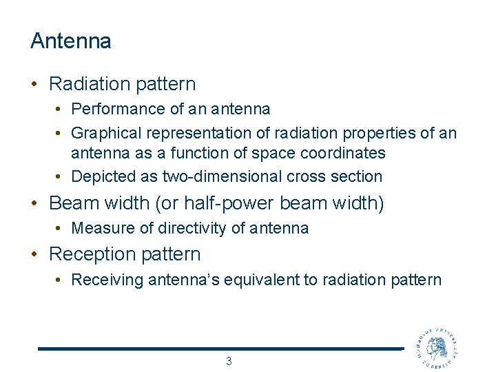 Antenna • Radiation pattern • Performance of an antenna • Graphical representation of radiation