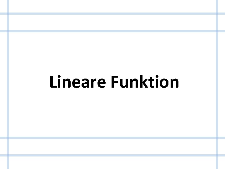 Lineare Funktion 