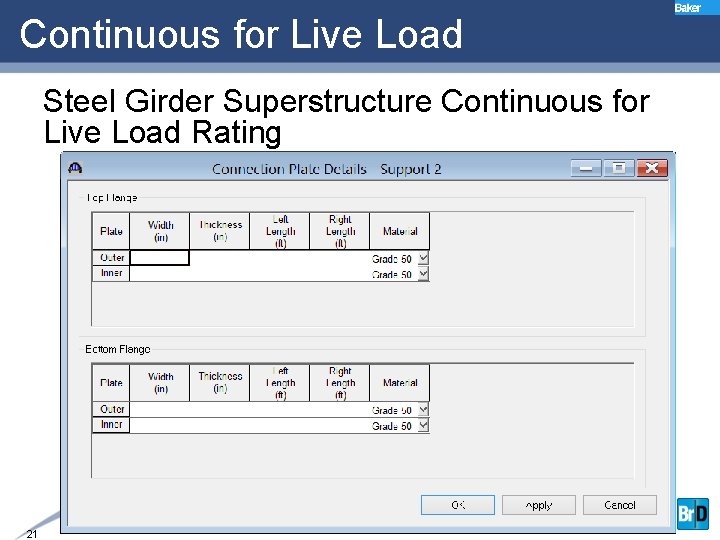 Continuous for Live Load Steel Girder Superstructure Continuous for Live Load Rating 21 