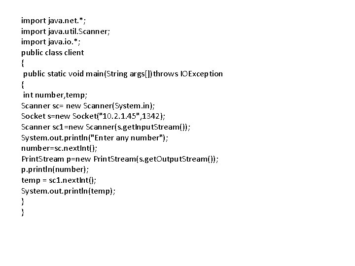 import java. net. *; import java. util. Scanner; import java. io. *; public class import java. net. *; import java. util. Scanner; import java. io. *; public class