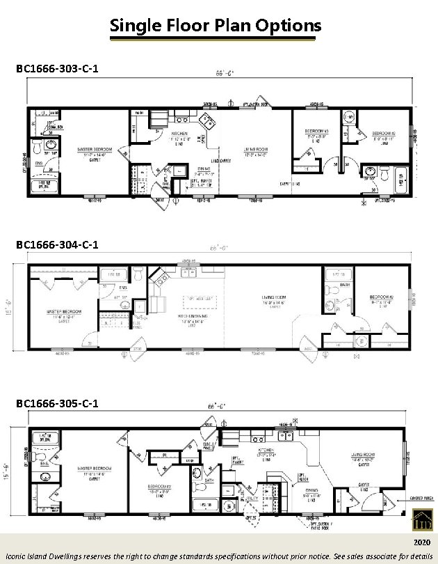 Single Floor Plan Options BC 1666 -303 -C-1 BC 1666 -304 -C-1 BC 1666