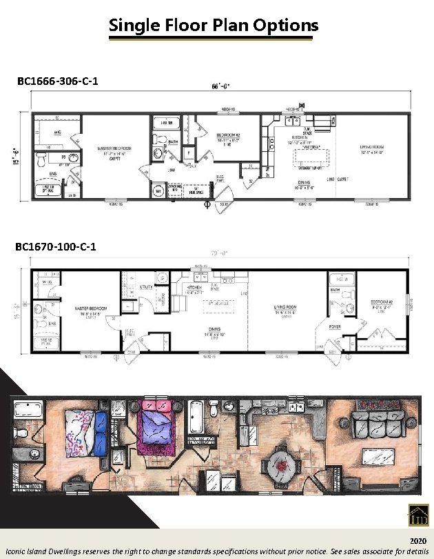 Single Floor Plan Options BC 1666 -306 -C-1 BC 1670 -100 -C-1 2020 Iconic