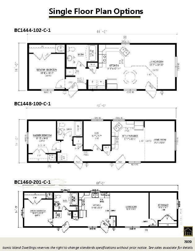 Single Floor Plan Options BC 1444 -102 -C-1 BC 1448 -100 -C-1 BC 1460