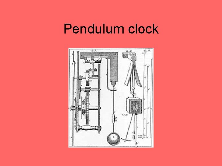 Pendulum clock 