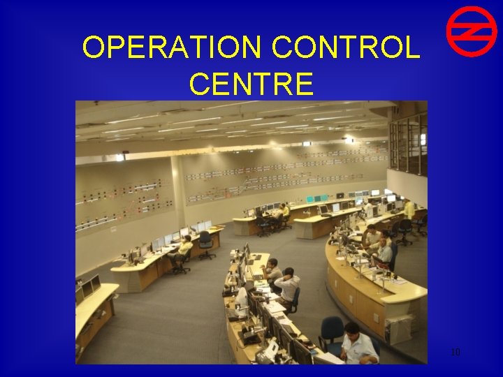OPERATION CONTROL CENTRE 10 