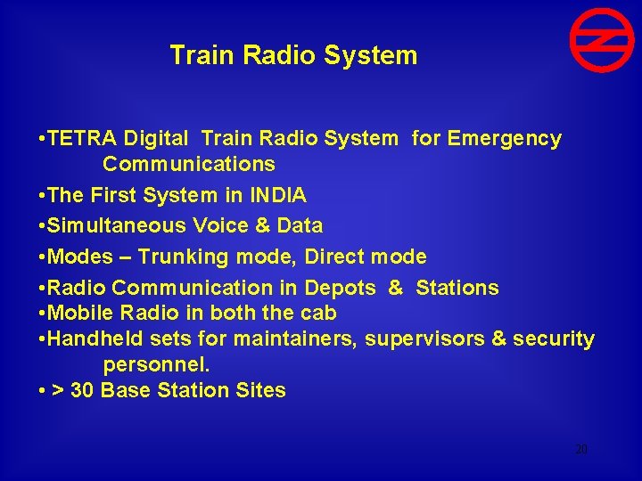 Train Radio System • TETRA Digital Train Radio System for Emergency Communications • The