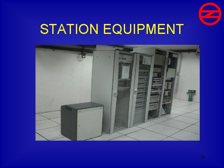 STATION EQUIPMENT 28 