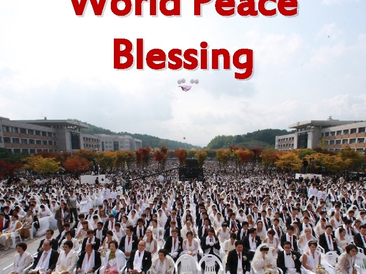 World Peace Blessing 