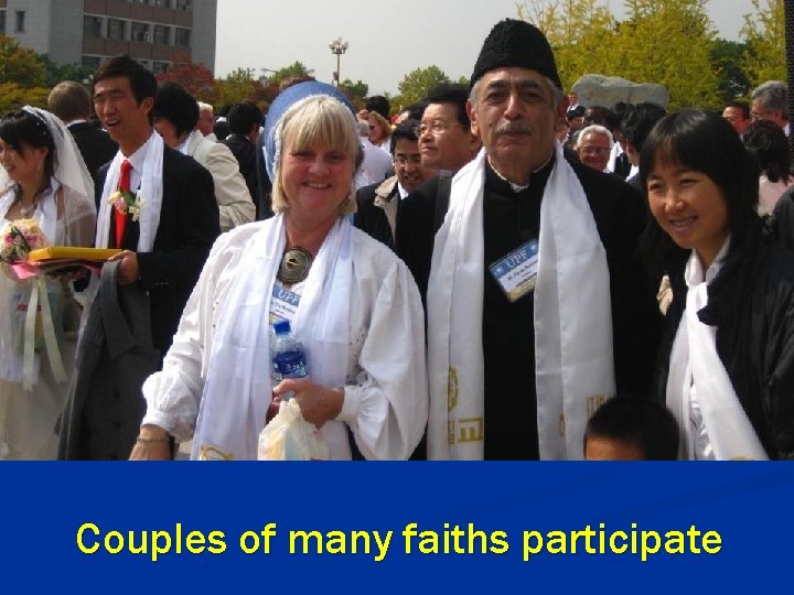 Couples of many faiths participate 