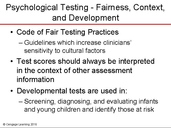Psychological Testing - Fairness, Context, and Development • Code of Fair Testing Practices –