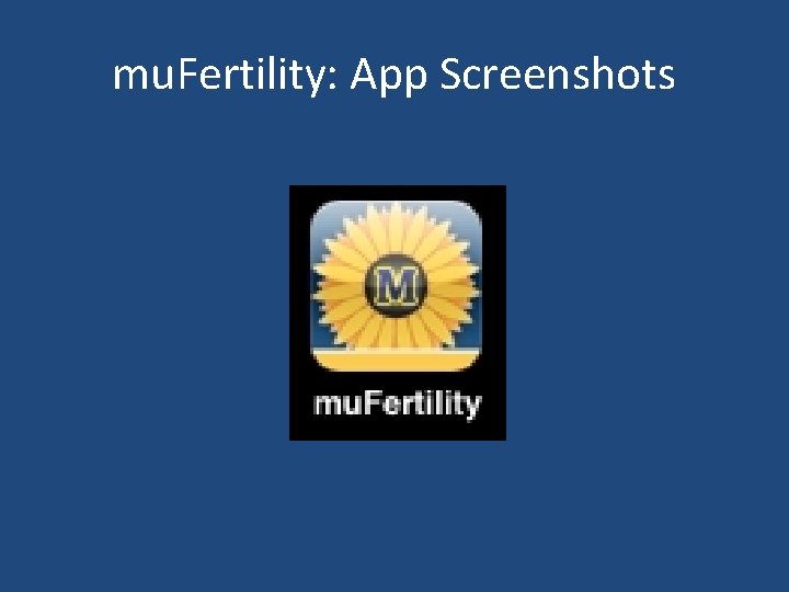 mu. Fertility: App Screenshots 