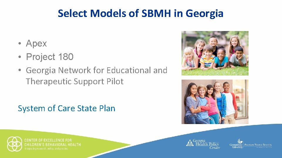 Select Models of SBMH in Georgia • • Apex Click to edit Master text