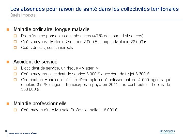 Les absences pour raison de santé dans les collectivités territoriales Quels impacts Maladie ordinaire,