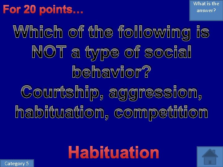For 20 points… What is the answer? Which of the following is NOT a For 20 points… What is the answer? Which of the following is NOT a