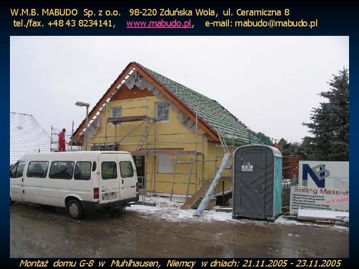 W. M. B. MABUDO Sp. z o. o. 98 -220 Zduńska Wola, ul. Ceramiczna