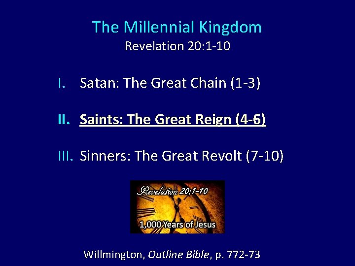 The Millennial Kingdom Revelation 20: 1 -10 I. Satan: The Great Chain (1 -3)