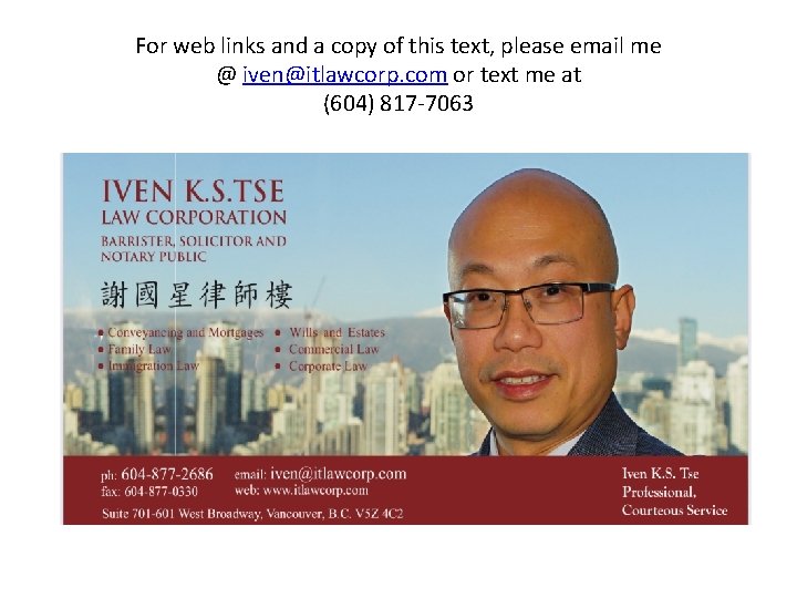 For web links and a copy of this text, please email me @ iven@itlawcorp.