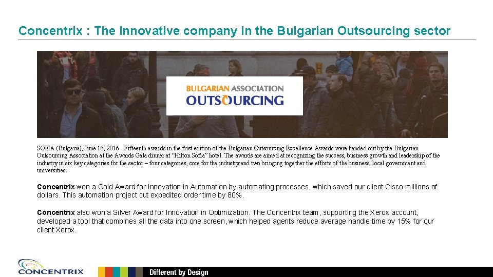 Concentrix : The Innovative company in the Bulgarian Outsourcing sector SOFIA (Bulgaria), June 16,