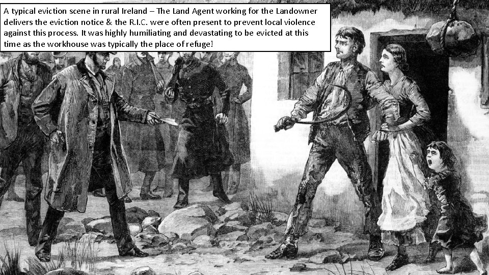 A typical eviction scene in rural Ireland – The Land Agent working for the