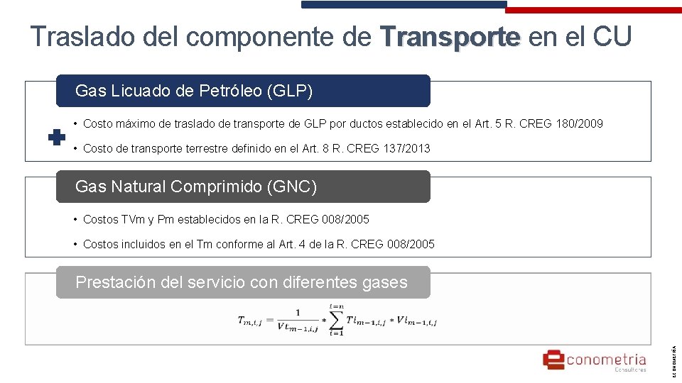 Traslado del componente de Transporte en el CU Transporte Gas Licuado de Petróleo (GLP)