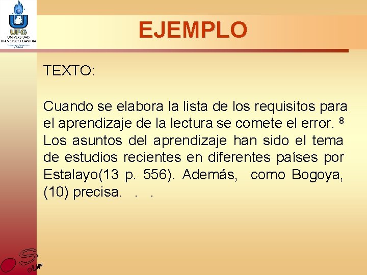 EJEMPLO TEXTO: Cuando se elabora la lista de los requisitos para el aprendizaje de