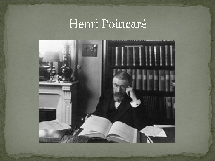 Henri Poincaré 