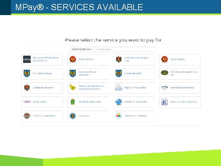 MPay® - SERVICES AVAILABLE 