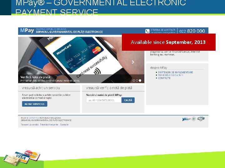 MPay® – GOVERNMENTAL ELECTRONIC PAYMENT SERVICE Available since September, 2013 