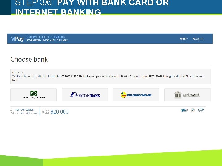 STEP 3/6: PAY WITH BANK CARD OR INTERNET BANKING 