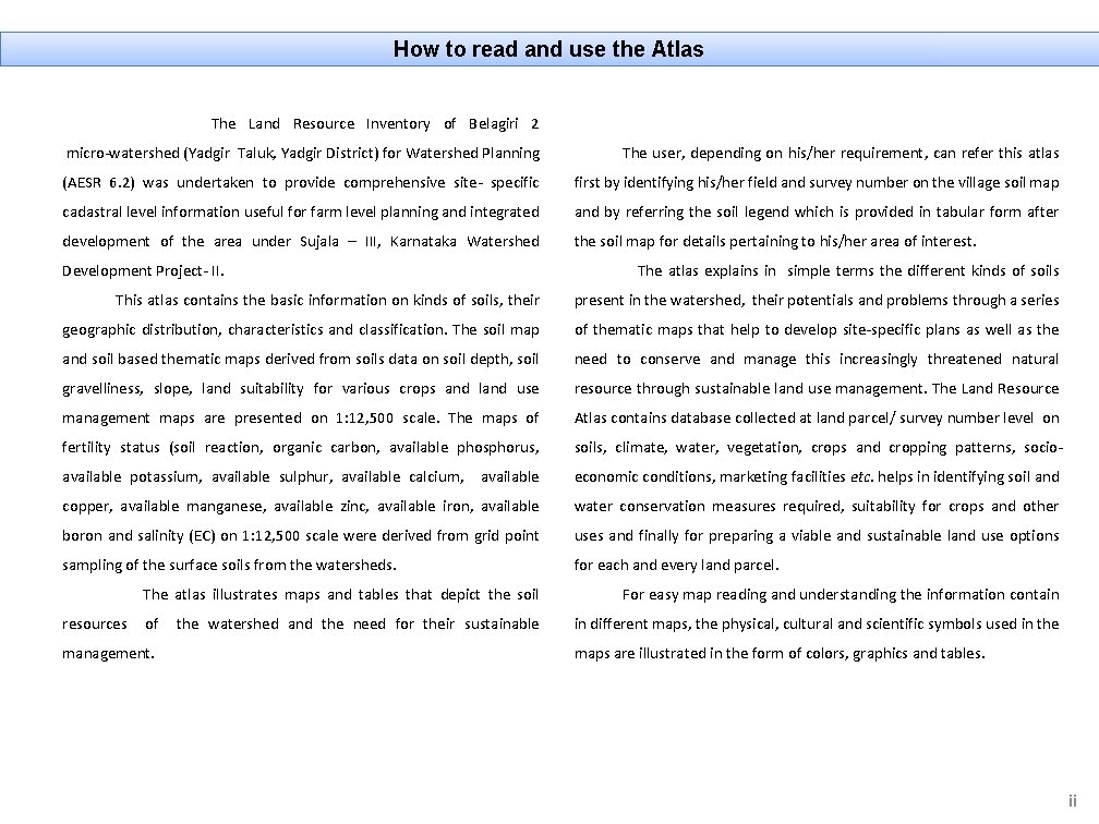 How to read and use the Atlas The Land Resource Inventory of Belagiri 2