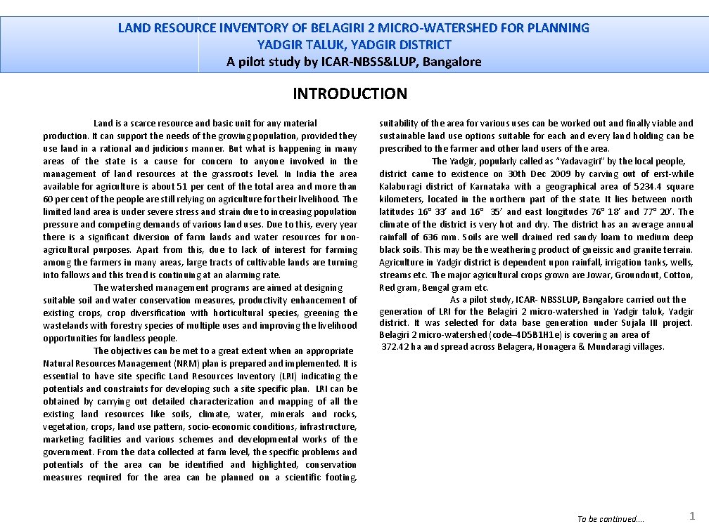 LAND RESOURCE INVENTORY OF BELAGIRI 2 MICRO-WATERSHED FOR PLANNING YADGIR TALUK, YADGIR DISTRICT A