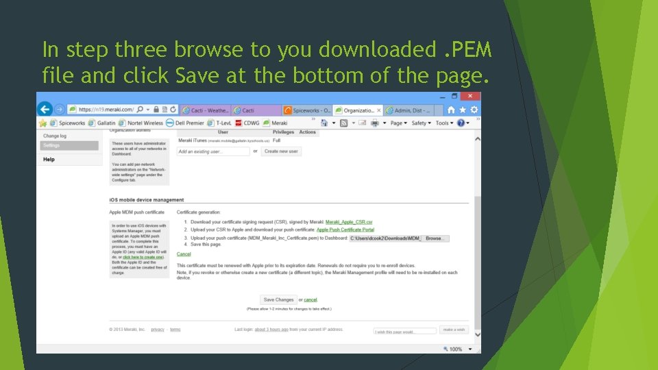 In step three browse to you downloaded. PEM file and click Save at the