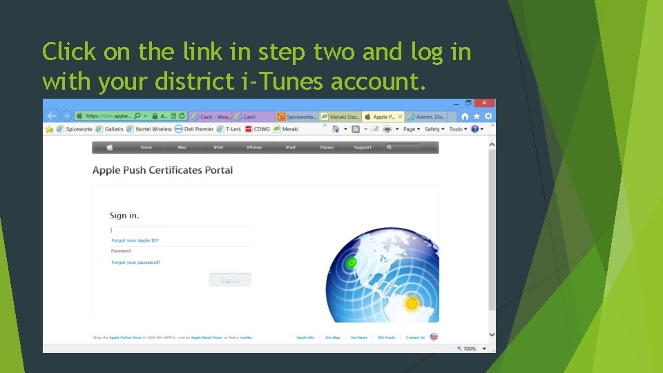 Click on the link in step two and log in with your district i-Tunes