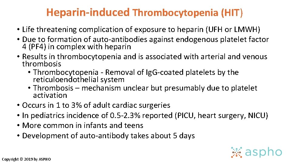 Heparin-induced Thrombocytopenia (HIT) • Life threatening complication of exposure to heparin (UFH or LMWH) Heparin-induced Thrombocytopenia (HIT) • Life threatening complication of exposure to heparin (UFH or LMWH)