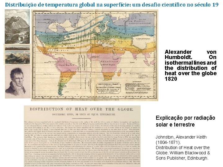 Distribuição de temperatura global na superfície: um desafio científico no século 19 Alexander von