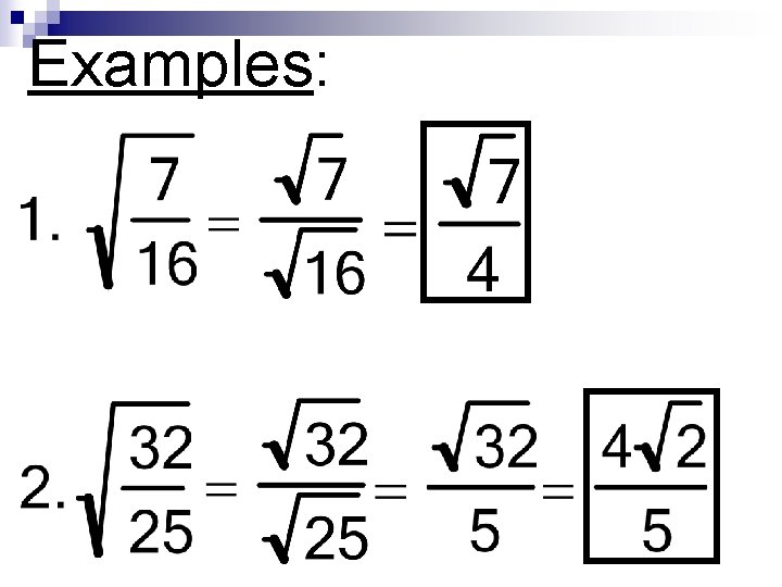 Examples: Examples: