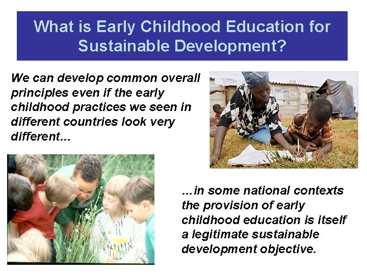 Early Childhood Education for Sustainable Development OMEP Preschool