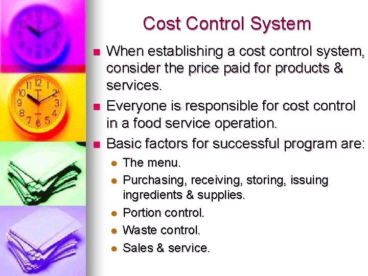 Cost Control Objectives 1 2 3 4 5