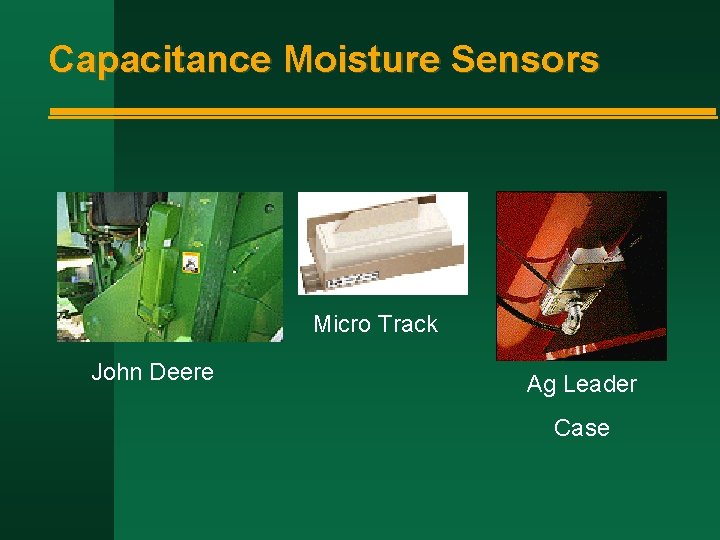 Capacitance Moisture Sensors Micro Track John Deere Ag Leader Case 