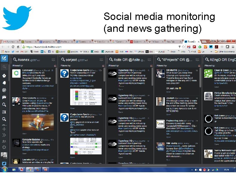 Social media monitoring (and news gathering) 