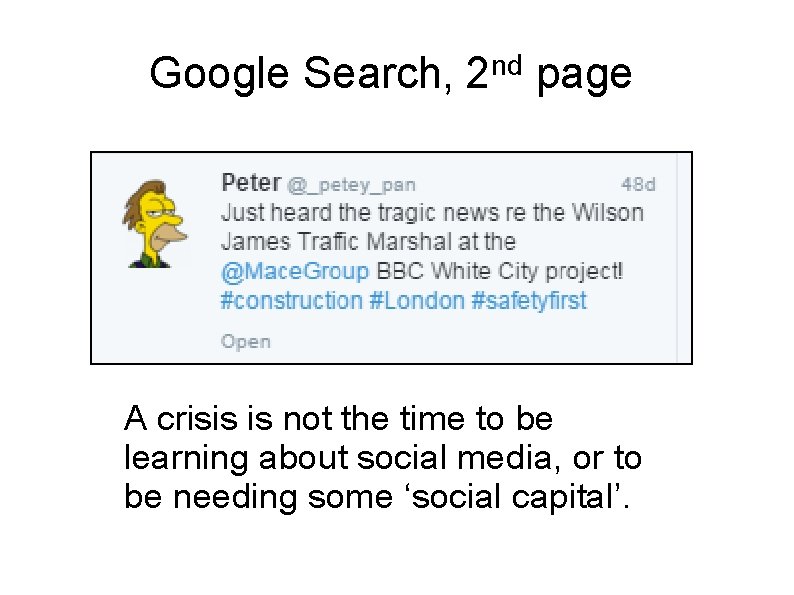 nd Google Search, 2 page A crisis is not the time to be learning