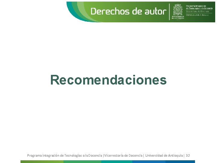 Recomendaciones Programa Integración de Tecnologías a la Docencia |Vicerrectoría de Docencia | Universidad de