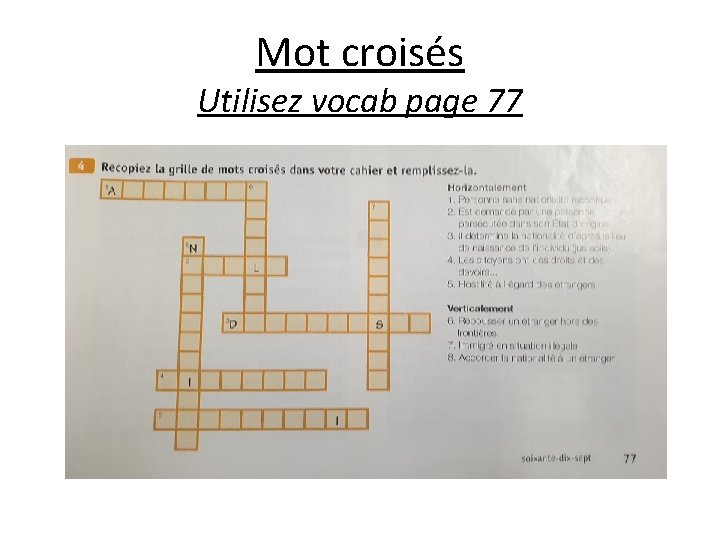 Mot croisés Utilisez vocab page 77 