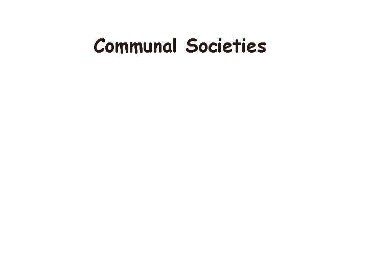 Communal Societies 